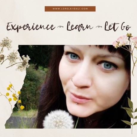 Experience - Learn - Let Go